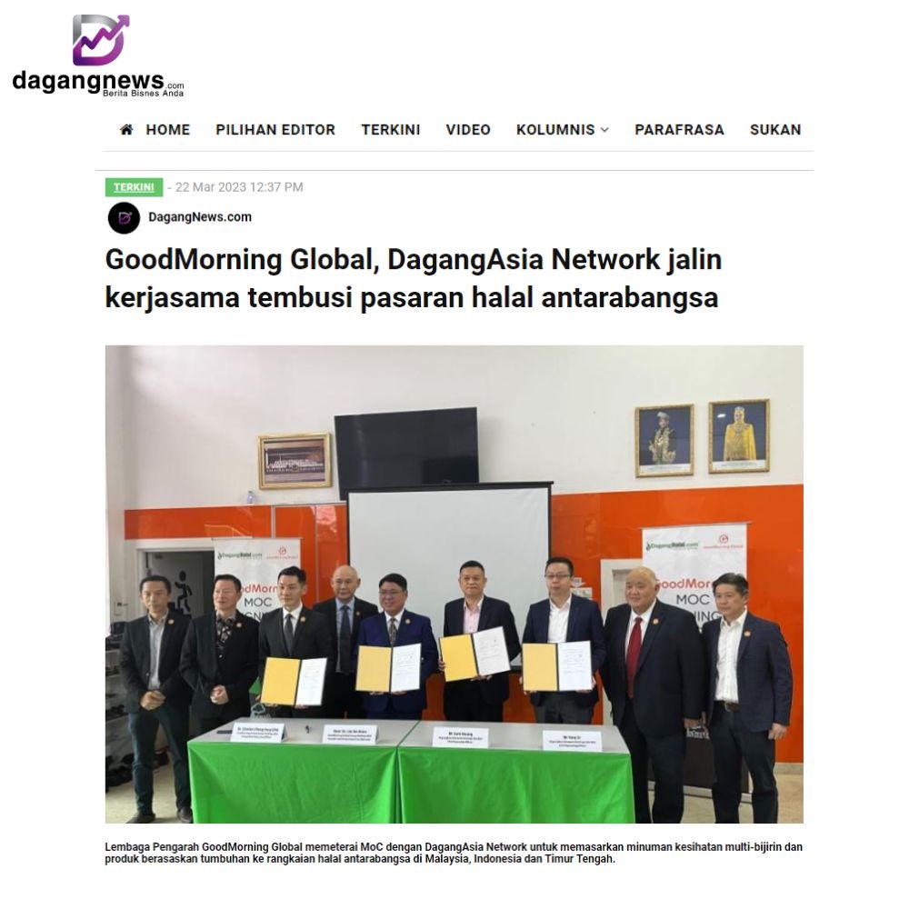 GoodMorning Global, DagangAsia Network jalin kerjasama tembusi pasaran halal antarabangsa